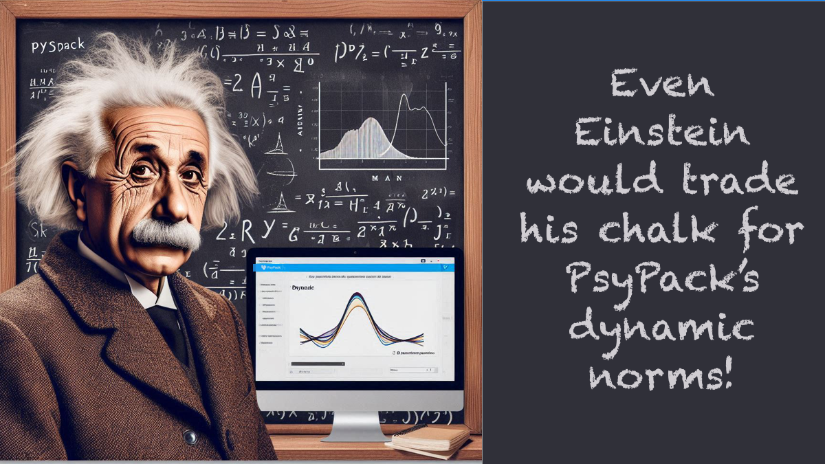 Albert Einstein looking impressed in front of a chalkboard with normal distribution and math formulas, next to a computer screen showing PsyPack’s dynamic norms.